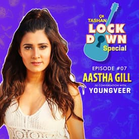 9x Tashan Lockdown Special ft. Astha Gill