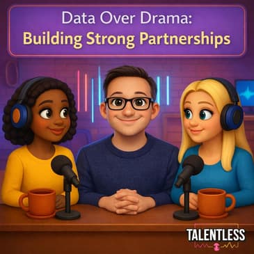 Data Over Drama: Building Strong Partnerships