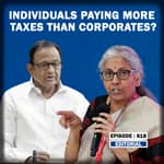 Editorial with Sujit Nair: Individuals Paying More Taxes Than Corporates!| P Chidambaram| Sitharaman