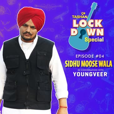 9x Tashan Lockdown Special ft. SIDHU MOOSEWALA