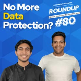 Roundup #80: Personal Data Protection Bill Withdrawn, CCI Raids Cloudtail linking to Amazon & More!