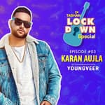 9x Tashan Lockdown Special ft. KARAN AUJLA