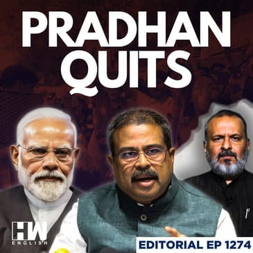 Editorial with Sujit Nair | Dharmendra Pradhan Resigns: Gen-Z Wins, Modi Govt Humbled