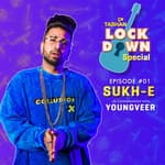 9X Tashan Lockdown Special ft. SUKH-E