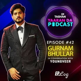 9x Tashan Yaaran Da Podcast ft. Gurnam Bhullar