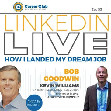 Kevin WIlliams - How I Landed My Dream Job