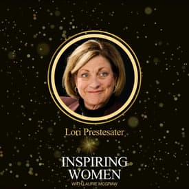 The Executive On Learning To Ask For It, After A 30-Year Career! - Lori Prestesater