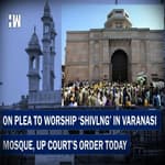 Headlines: On Plea To Worship 'Shivling' In Varanasi Mosque, UP Court's Order Today