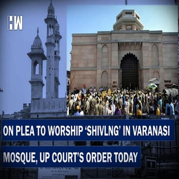 Headlines: On Plea To Worship 'Shivling' In Varanasi Mosque, UP Court's Order Today