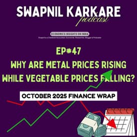 Why Metal Prices Are SOARING While Vegetable Prices Are DROPPING | October 2025 Finance Wrap