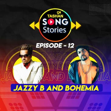 9x Tashan Song Stories ft. JazzyB and Bohemia