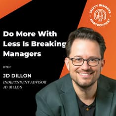 #HRTechChat: Do More With Less Is Breaking Managers (and What to Do About It) — with JD Dillon