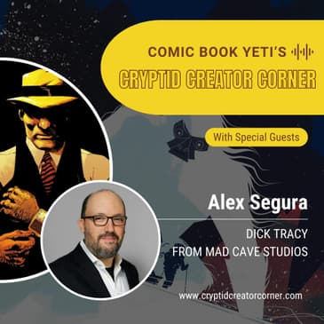Alex Segura talks Dick Tracy