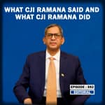 Editorial with Sujit Nair: What CJI Ramana Said And What CJI Ramana Did| Supreme Court