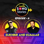 9x Tashan Song Stories ft. Sukhbir and Kumaar