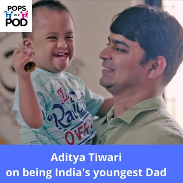Aditya Tiwari on being India's youngest single parent