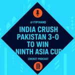 India crush Pakistan 3-0 to win their ninth Asia Cup
