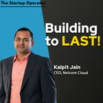 EP 178 : Building to Last - Kalpit Jain (CEO, Netcore Cloud)