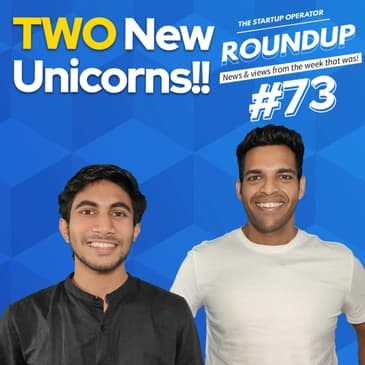 Roundup #73: Calls for a New IT Law, Two New Unicorns & other news!
