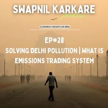 Solving Delhi Pollution | What is Emissions Trading System