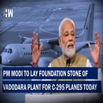 Headlines: PM Modi To Lay Foundation Stone For Manufacturing Facility Of C-295 In Vadodara
