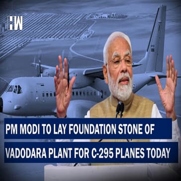 Headlines: PM Modi To Lay Foundation Stone For Manufacturing Facility Of C-295 In Vadodara