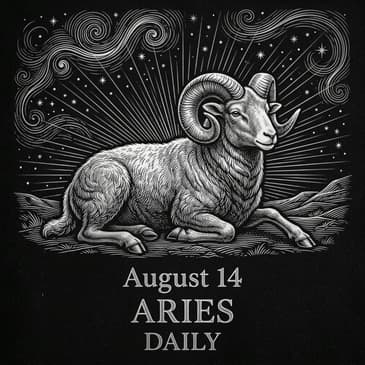 Friday, August 14, 2026 Aries Horoscope Today