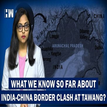 What We Know So Far About India-China Armymen Clash At Tawang In Arunachal Pradesh???