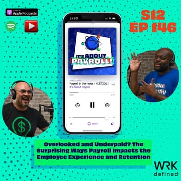 Overlooked and Underpaid? The Surprising Ways Payroll Impacts the Employee Experience and Retention