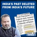 Editorial with Sujit Nair: India's Past Deleted From India's Future