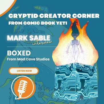 Mark&nbsp;Sable Interview - Boxed