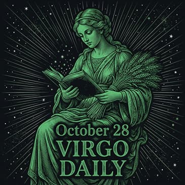 Wednesday, October 28, 2026 Virgo Horoscope Today