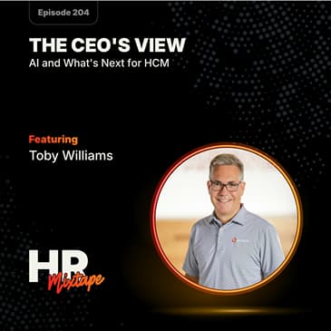 The CEO's View: Toby Williams on AI and What's Next for HCM