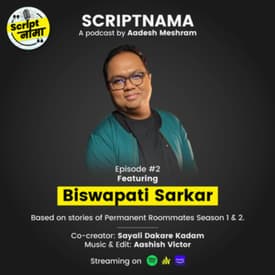 Episode #2: Featuring Biswapati Sarkar