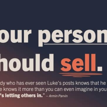 Your Personal Brand Should Sell with: Luke Redhead