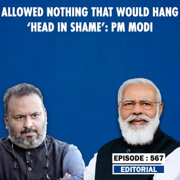 Editorial with Sujit Nair: Allowed nothing that would hang ‘head in shame’: PM Modi