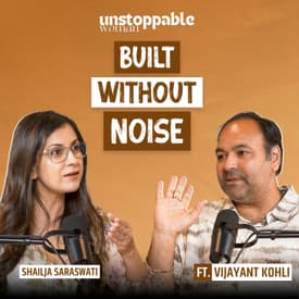 Vijayant Kohli — Built Without Noise | Ep 5