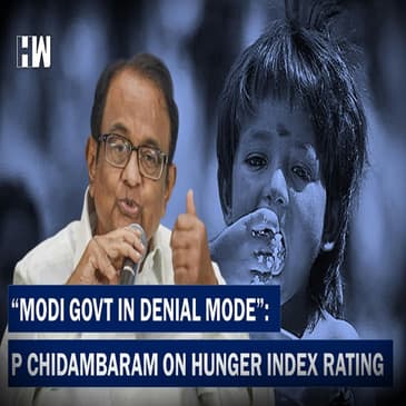 Headlines:"Modi Government In Denial Mode": P Chidambaram On Hunger Index Rating |