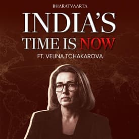 Cold War 2.0 Explained | Velina Tchakarova on Wars, Power & India’s Choices