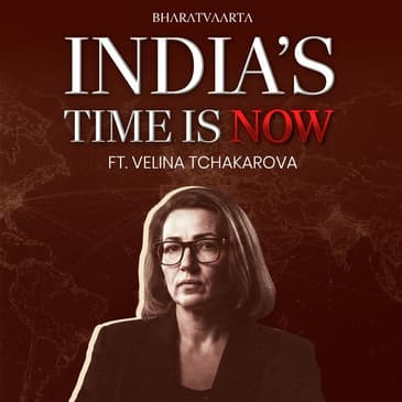 Cold War 2.0 Explained | Velina Tchakarova on Wars, Power & India’s Choices