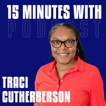 Transformation Without the Drama | Traci Cuthbertson | 15 Minutes With #16