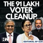 Editorial With Sujit Nair | 91 Lakh Voters Deleted In West Bengal Rolls | Election Commission | Poll