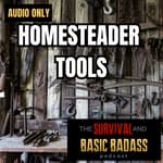 Homestead Tools