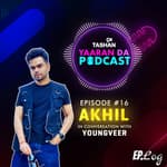 9x Tashan Yaaran Da Podcast ft. Akhil