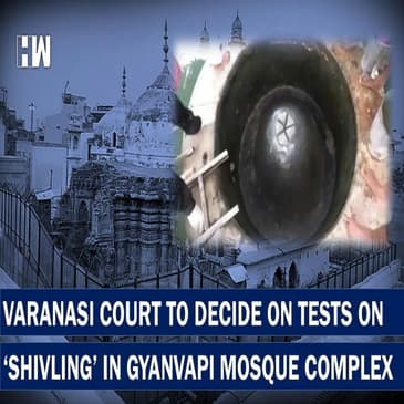 Headlines: Varanasi Court To Decide On Tests On ""Shivling"" In Gyanvapi Mosque Complex |