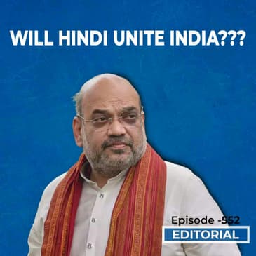 Editorial with Sujit Nair: Will Hindi Unite India???
