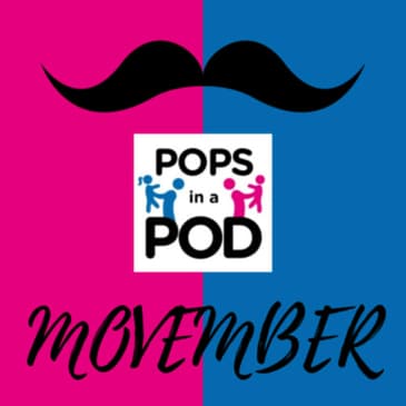EP 103 - Always Remember Movember