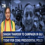 Headlines: Shashi Tharoor To Campaign In Gujarat Today For Congress Presidential Poll |