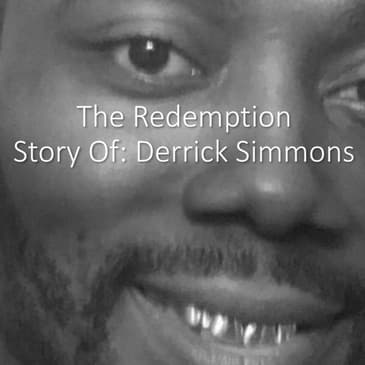 The Redemption story of Derrick Simmons