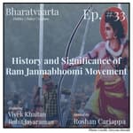 #033 - Ram Janmabhoomi Movement | Vivek Khaitan | Rohit Jayaraman